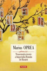 Neasemuita istorie a Imperiului Roman de Rasarit - coeprta