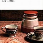 Le miel – O intalnire tandra in Balcanii amari