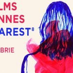 11 filme pe care le poti vedea cu ocazia Les Films de Cannes a Bucarest (editia din 2017)