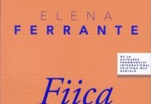 Fiica ascunsa – Consolideaza reputatia Elenei Ferrante
