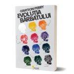 Evolutia barbatului – Fertila pentru discutii provocatoare