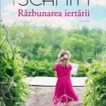 Razbunarea iertarii – Tandra si rascolitoare