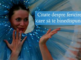 Citate despre fericire – TOP 160 citate despre ce ne face fericiți cu adevărat