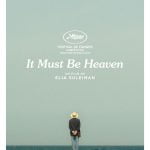 It Must Be Heaven – Umorul, adevaratul cetatean al lumii