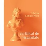 Recenzie – Certificat de virginitate – 26 de povestiri acaparante