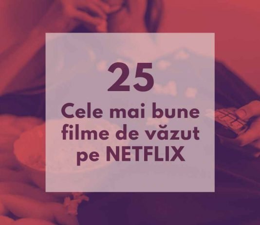 cele mai bune filme netflix