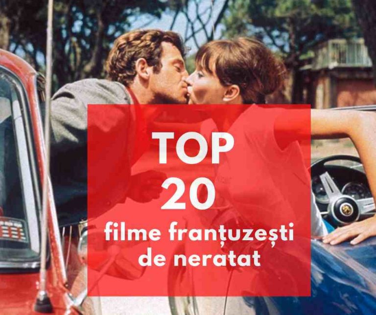 TOP 20 de filme frantuzesti de nota zece pe care să nu le ratezi