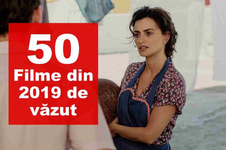 TOP 50 filme din 2019 și unde poți să le vezi