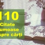 Cele mai frumoase și înțelepte 110 citate despre carti si citit citate despre carti