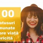 100 Statusuri de viata fericita care exprimă perfect ceea ce simți statusuri de viata fericita 1