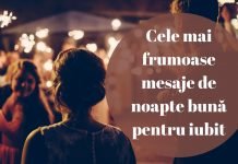Cele mai frumoase 60 mesaje de noapte buna pentru iubit