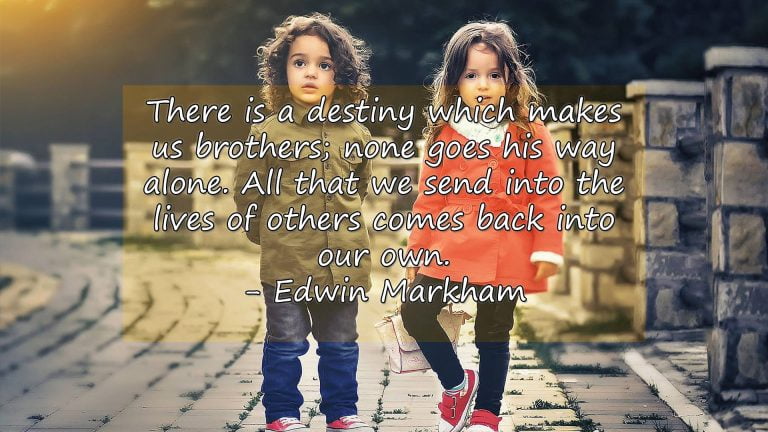 76 Citate despre frati care sa te inspire - Postmodern