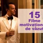 15 Filme motivationale despre optimism și determinare top filme motivationale