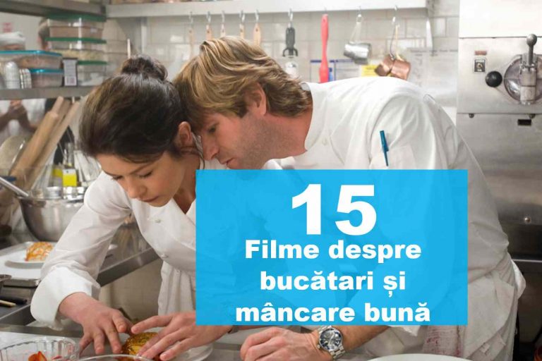 15 filme care-ți lasă gura apă – filme cu bucătari chefi și mâncare bună :)