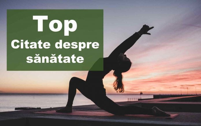 top citate despre sănătate