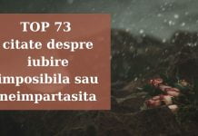TOP 73 citate despre iubire imposibila sau neimpartasita