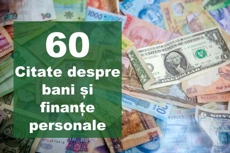 TOP 60 Citate despre bani, valoarea lor și finanțe personale