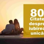 Citate despre iubire unica – TOP 80 citate despre marea dragoste citate despre iubire unica