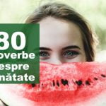 80 Proverbe despre sanatate – cele mai expresive zicale despre sanatate top proverbe de sanatate