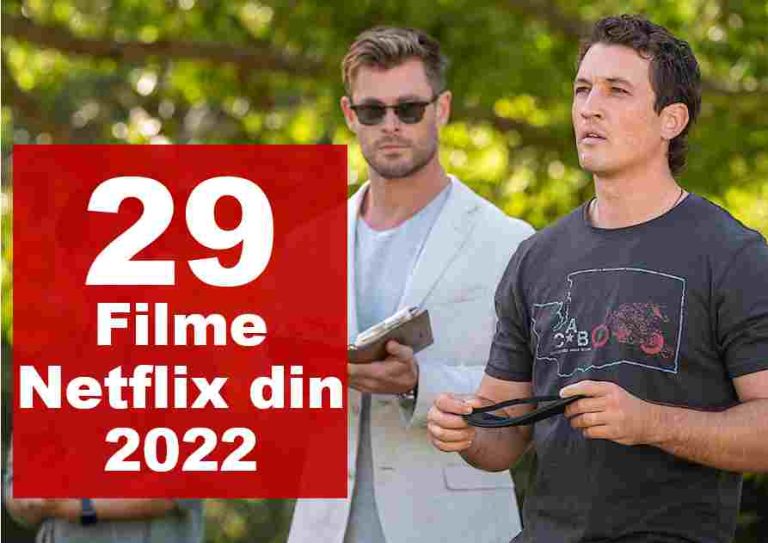 Filme Netflix 2022 – Filme deja lansate și ce producții urmează