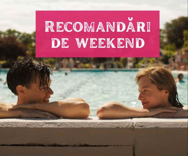 Recomandări pentru acest weekend – 6 filme de neratat + un serial