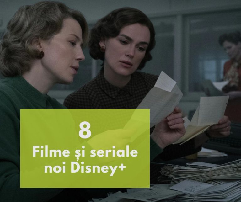 8 Filme noi Disney Plus și seriale noi de văzut