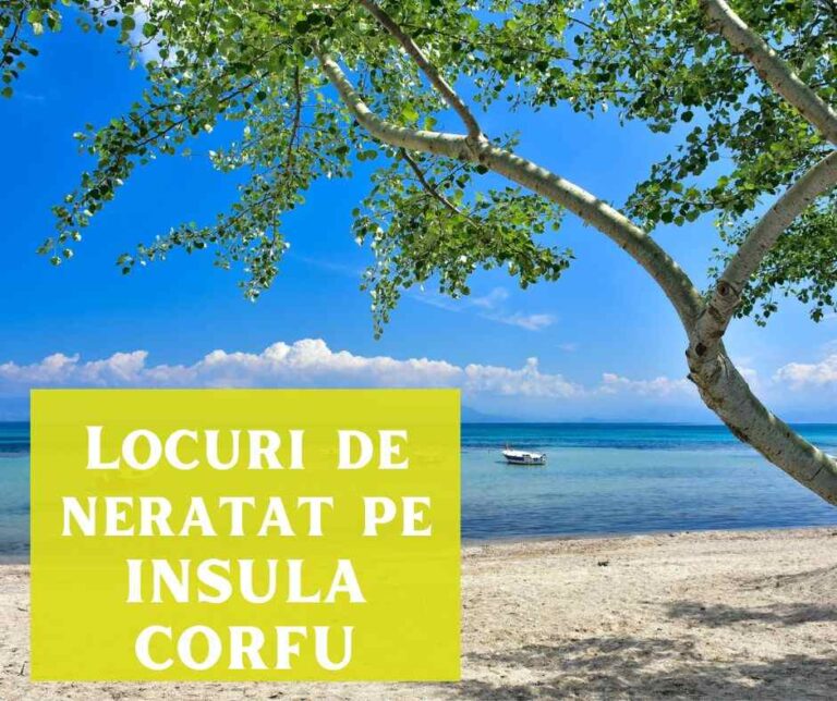 Insula Corfu – Locuri de neratat pe Insula Corfu