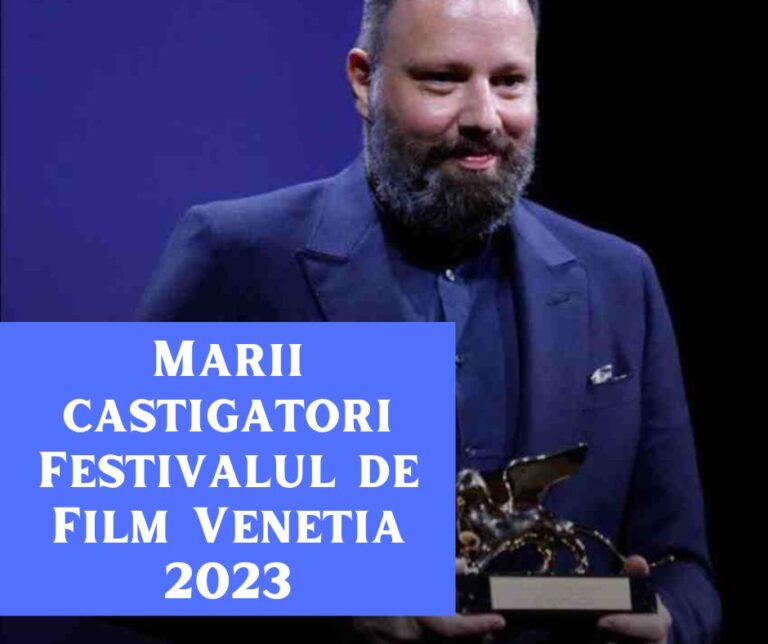 Câștigătorii Festivalului de Film de la Veneția 2023