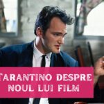noul film al lui Tarantino