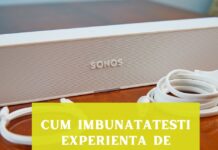 cum imbunatatesti experienta vizionare soundbar sonos