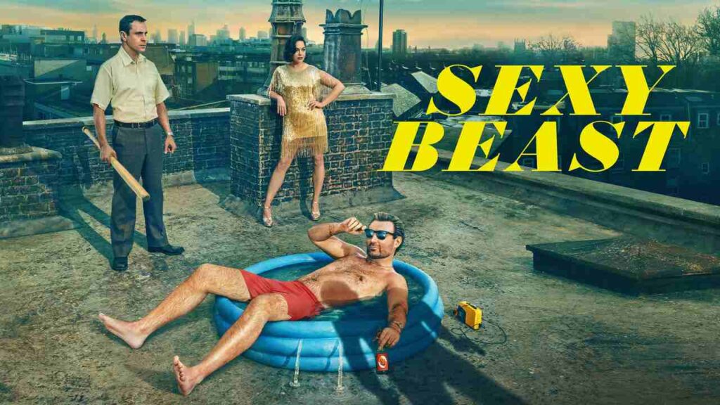 sexy beast seriale noi_
