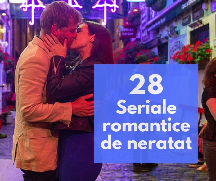top seriale de dragoste
