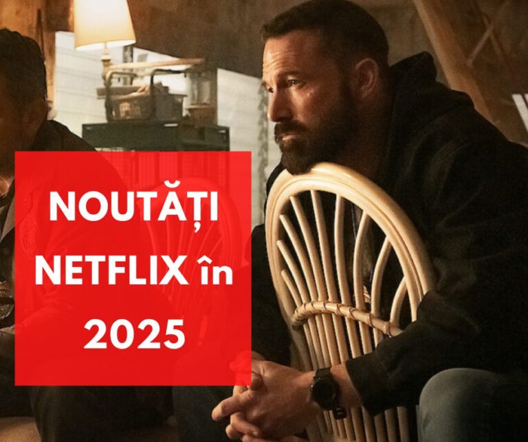 Ce producții ne pregătește NETFLIX în 2025