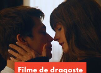 Filme de dragoste pe platformele de streaming din România din care să alegi top filme de dragoste de vazut
