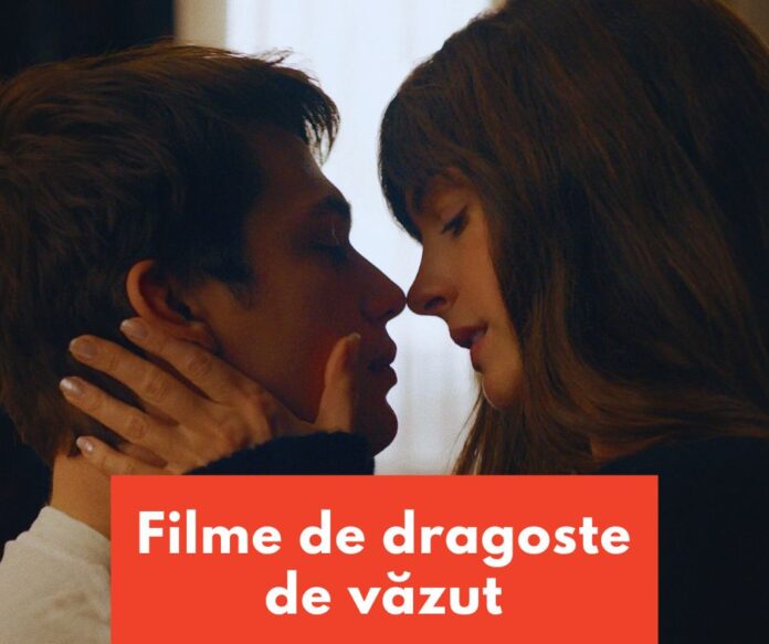 top filme de dragoste de vazut