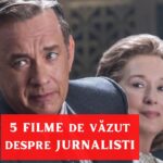 top filme despre jurnalisti