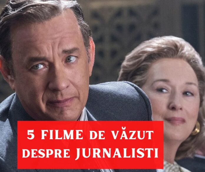 top filme despre jurnalisti
