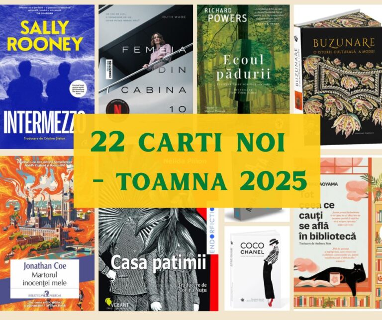22 de cărți noi pe care merită să le descoperi în această toamnă