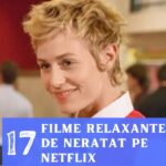 top filme relaxante netflix