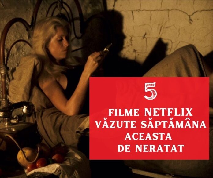 filme netflix de văzut filme netflix de văzut