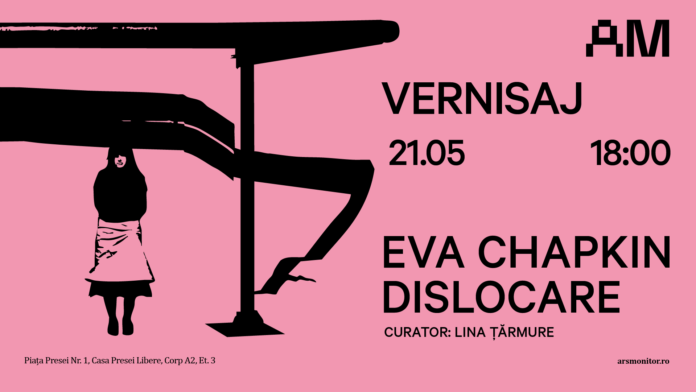 Eva Chapkin_format_Arsmonitor_Dislocare