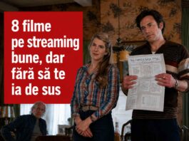 filme bune streaming dar fără să te ia pe sus 2