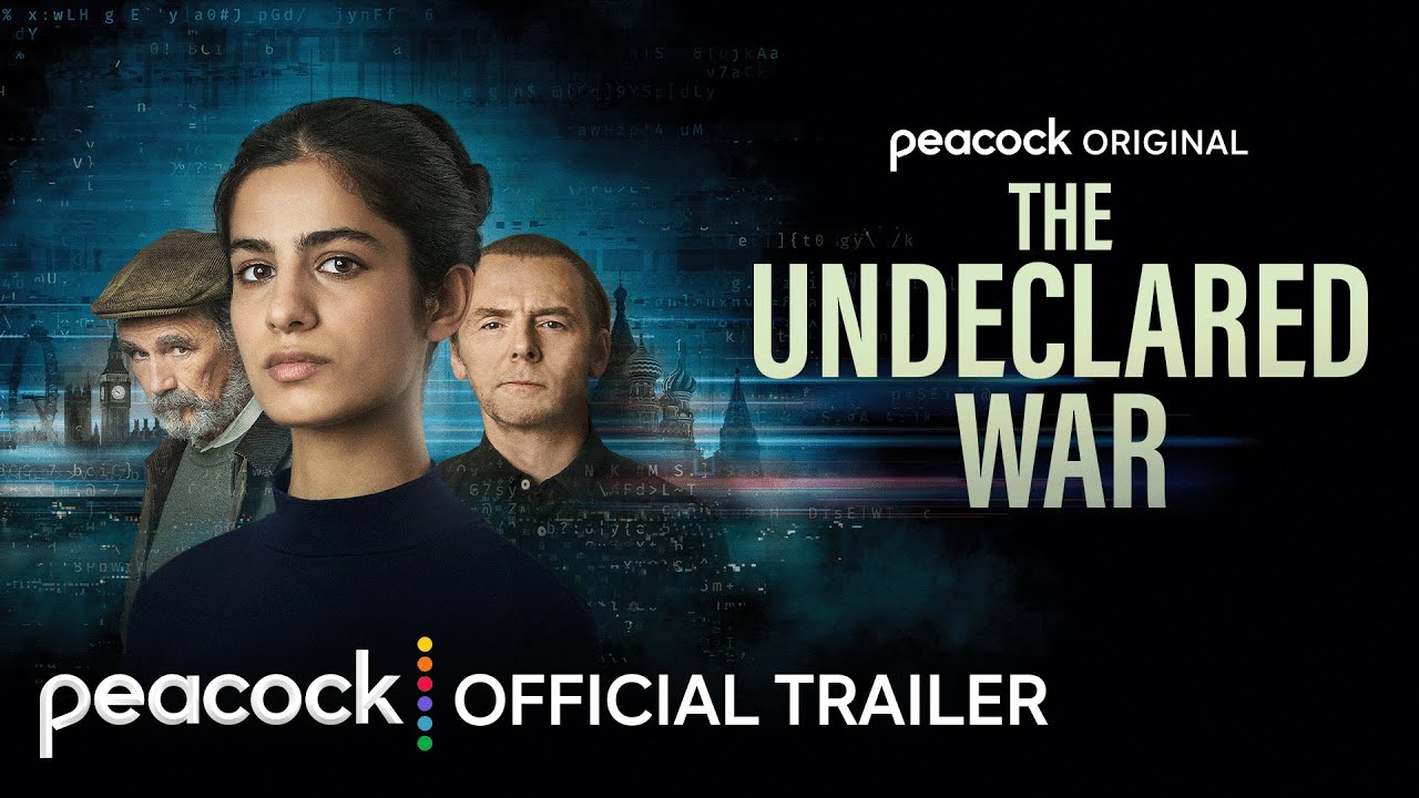 The Undeclared War (2022) – serial britanic cu Simon Pegg și Mark Rylance pe streaming